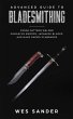 Bladesmithing: Advanced Guide to... - Bild 1