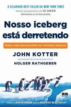 Nosso iceberg está derretendo (eBook, ePUB) - Kotter, John; Rathgeber, Holger