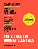 The Big Book of Rock & Roll Names (eBook, ePUB)