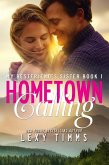 Hometown Calling (My Best Friend's Sister, #1) (eBook, ePUB)