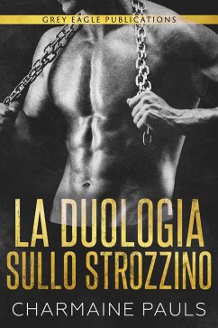 La Duologia sullo Strozzino (eBook, ePUB) - Pauls, Charmaine