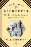 The Idle Beekeeper (eBook, ePUB) The Idle Beekeeper (eBook, ePUB)