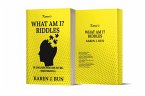 Karen's &quote;What Am I?&quote; Riddles : The Challenging Riddle Book That Will Arouse Brain Cells (eBook, ePUB)