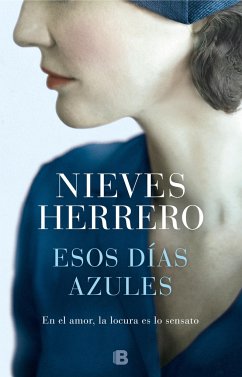 Esos días azules - Herrero, Nieves