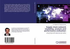 Supply chain network modeling, analysis and performance evaluation