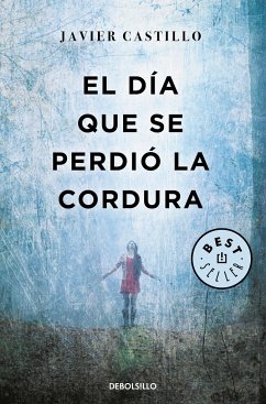 El día que se perdió la cordur - Castillo, Javier