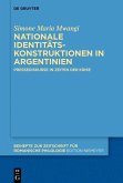 Nationale Identitätskonstruktionen in Argentinien (eBook, ePUB)