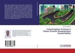 Catastrophies of Kenya¿s Urban Growth Development Sustainability