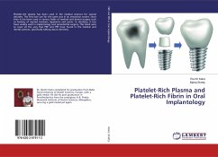 Platelet-Rich Plasma and Platelet-Rich Fibrin in Oral Implantology