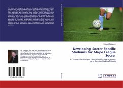 Developing Soccer Specific Stadiums for Major League Soccer