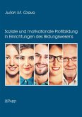 Soziale und motivationale Profilbildung in Einrichtungen des Bildungswesens (eBook, PDF)