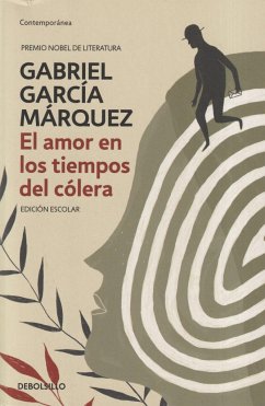 El amor en los tiempos del colera (edicion escolar) - García Márquez, Gabriel