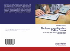 The Government Decision-Making Process - Mekrungruengkul, Sutada