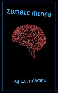 Zombie Minds (eBook, ePUB) - Normac, L. C.