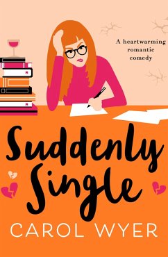 Suddenly Single (eBook, ePUB) - Wyer, Carol