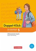 Doppel-Klick Band 5: 9. Schuljahr - Differenzierende Ausgabe Baden-Württemberg - Arbeitsheft mit Lösungen