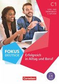 Fokus Deutsch C1 - Kurs- und Übungsbuch. Mit PagePlayer-App inkl. Audios und Videos