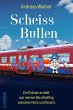 Scheiss Bullen - Bild 1
