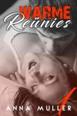 Warme Reünies - deel 1 (eBook, ePUB) Warme Reünies - deel 1 (eBook, ePUB)