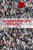 Menschenrechte - Für wen?