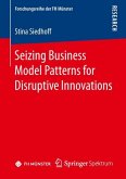 Seizing Business Model Patterns for Disruptive Innovations