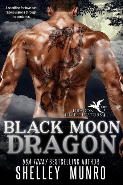 Black Moon Dragon (Dragon Investigators, #3) (eBook, ePUB) Black Moon Dragon (Dragon Investigators, #3) (eBook, ePUB)