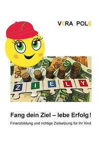 Fang dein Ziel - lebe Erfolg!