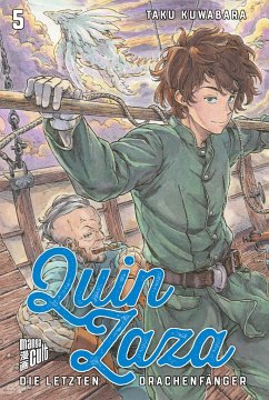 Quin Zaza - Die letzten Drachenfänger / Quin Zaza Bd.5 - Kuwabara, Taku