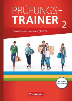 Ausbildung im Einzelhandel - Prüfungstrainer - Einzelhandelskaufleute (2. Teil) - Simons-Kövér, Claudia;Pütz, Roswitha