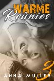 Warme Reünies - deel 3 (eBook, ePUB) Warme Reünies - deel 3 (eBook, ePUB)