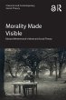 Morality Made Visible (eBook, ePUB) - Bild 1
