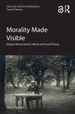 Morality Made Visible (eBook, ePUB)