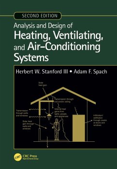 Analysis and Design of Heating, Ventilating, and Air-Conditioning Systems, Second Edition (eBook, ePUB) - Stanford III, Herbert W.; Spach, Adam F.
