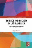Science and Society in Latin America (eBook, PDF)