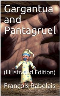 Gargantua and Pantagruel (eBook, PDF) - Rabelais, François