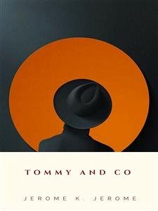 Tommy and Co (eBook, ePUB) - K. Jerome, Jerome