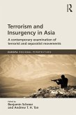 Terrorism and Insurgency in Asia (eBook, PDF)