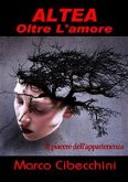 Altea Oltre l'amore (eBook, ePUB)