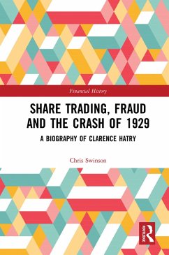 Share Trading, Fraud and the Crash of 1929 (eBook, PDF) - Swinson, Chris
