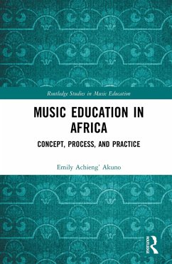 Music Education in Africa (eBook, PDF) - Akuno, Emily Achieng'