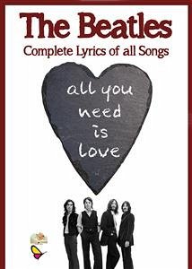Complete lyrics of all songs (eBook, ePUB) - Beatles edited by Michela Ferraro, The