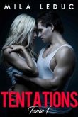 TENTATIONS - Tome 1 (eBook, ePUB)