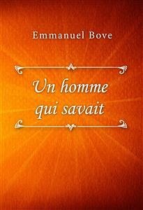 Un homme qui savait (eBook, ePUB) - Bove, Emmanuel