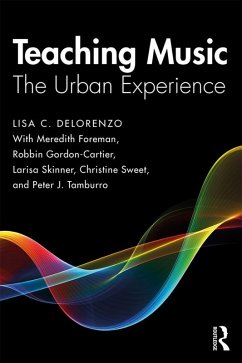 Teaching Music (eBook, ePUB) - DeLorenzo, Lisa C
