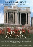 Major and Mrs. Front's Definitive Battlefield Guide to Western Front-North (eBook, ePUB)