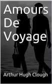 Amours De Voyage (eBook, PDF)
