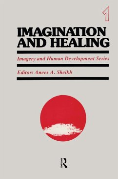 Imagination and Healing (eBook, PDF) - Sheikh, Anees A.