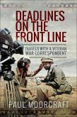 Deadlines on the Front Line (eBook, ePUB) Deadlines on the Front Line (eBook, ePUB)