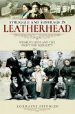 Struggle and Suffrage in Leatherhead (eBook, ePUB)