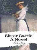 Sister Carrie A Novel (eBook, ePUB)